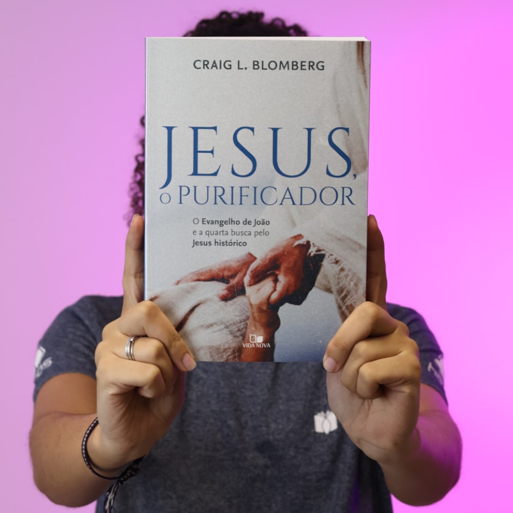 Jesus, O Purificador | Craig L. Blomberg