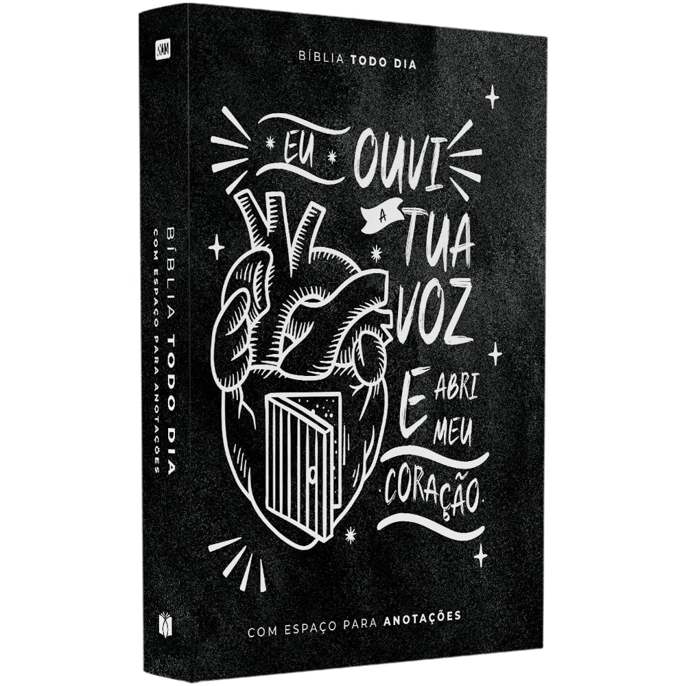 Bíblia Todo Dia, capa dura preta com ilustração de coração e frase "Eu ouvi a Tua voz e abri meu coração". — Plenitude