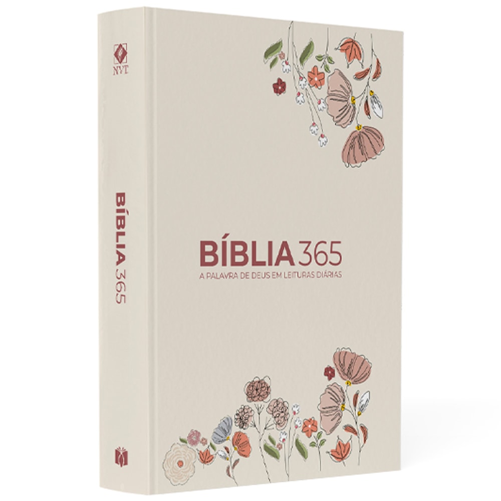 Bíblia 365 Flores Creme NVT Capa Dura, com detalhes florais e letras grandes. — Plenitude