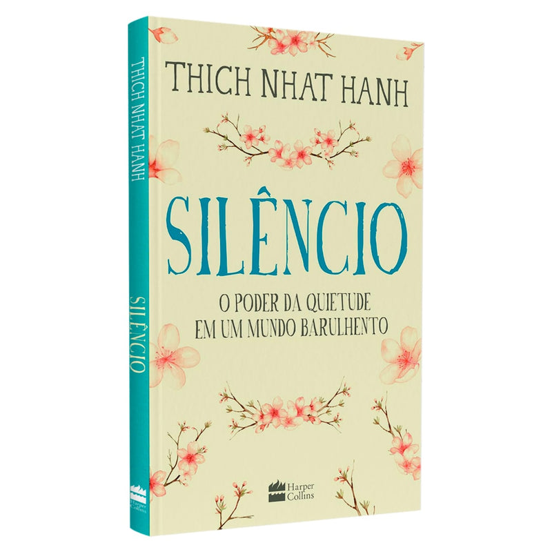 Silêncio | Thich Nhat Hanh