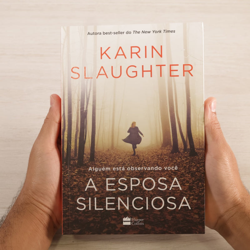 A Esposa Silenciosa | Karin Slaughter