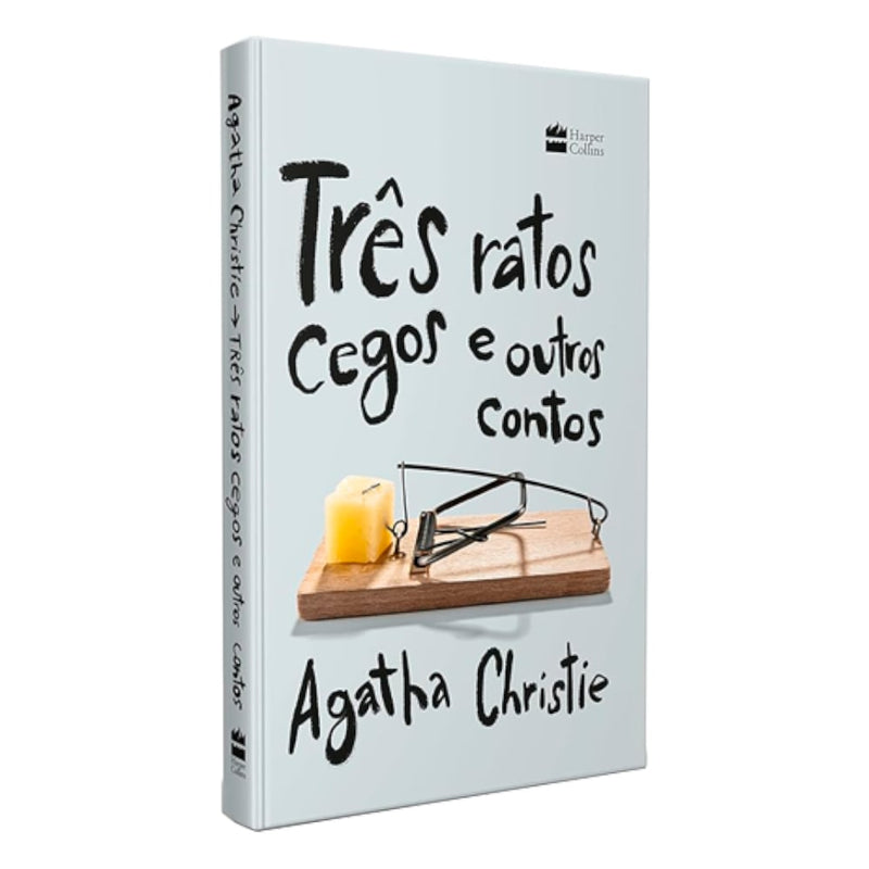 Três Ratos Cegos e Outros Contos | Agatha Christie
