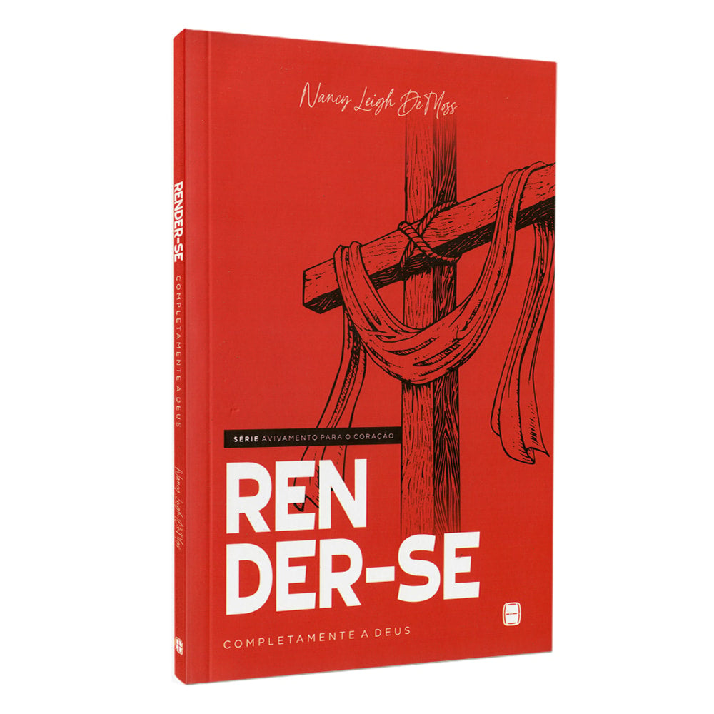 Render-se | Série Avivamento Para o Coração