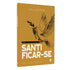 Livro Santificar-se da Série Avivamento Para o Coração, capa amarela com pomba. — Plenitude