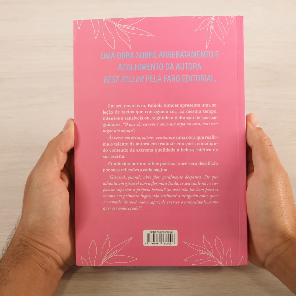 Às Vezes Sou Brisa, Outras, Ventania | Fabíola Simões