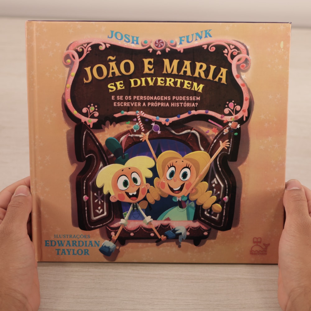 João e Maria Se Divertem | Josh Funk