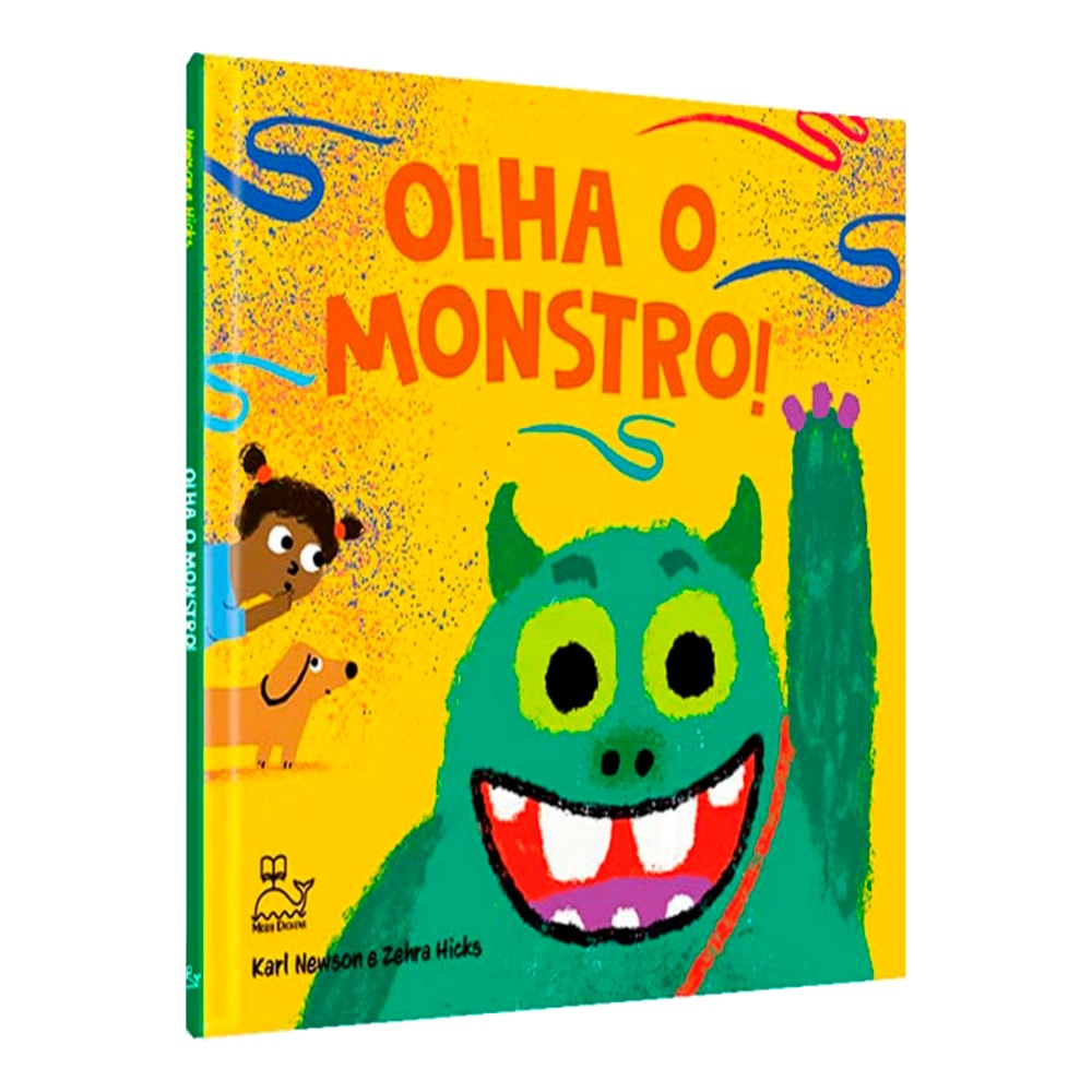 Livro Olha o Monstro, de Karl Newson e Zehra Hicks, capa amarela com monstro verde sorrindo. — Plenitude