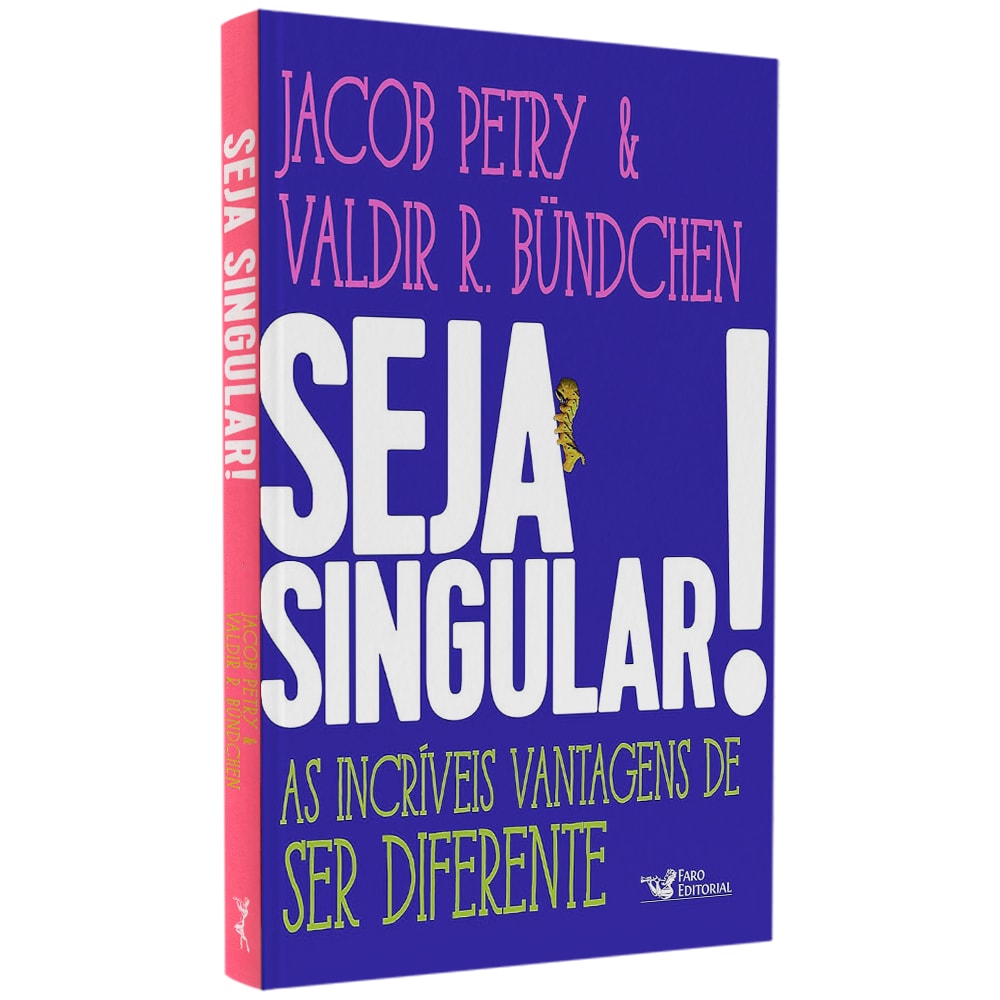 Livro Seja Singular, de Jacob Petry & Valdir R. Bundchen, capa azul com título em branco e vermelho. — Plenitude