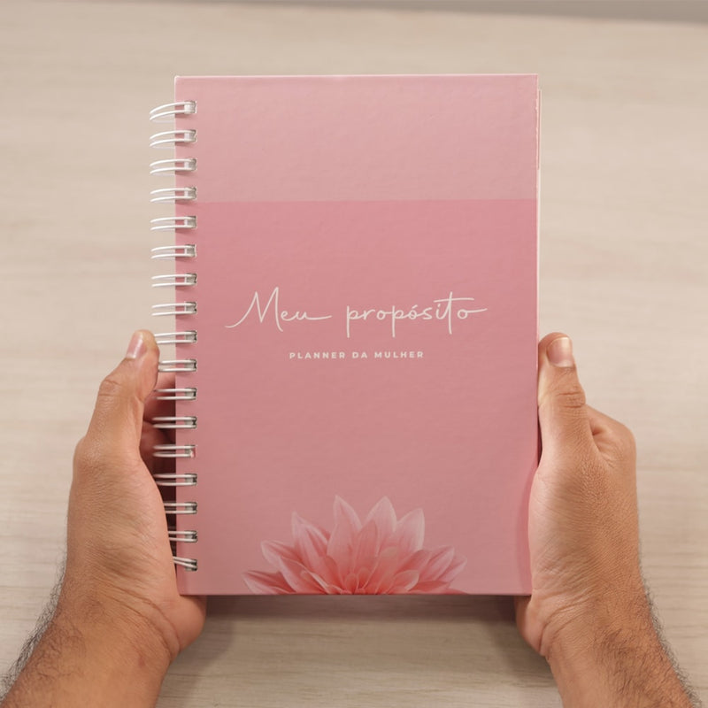 Planner da Mulher | Meu Propósito | Flor