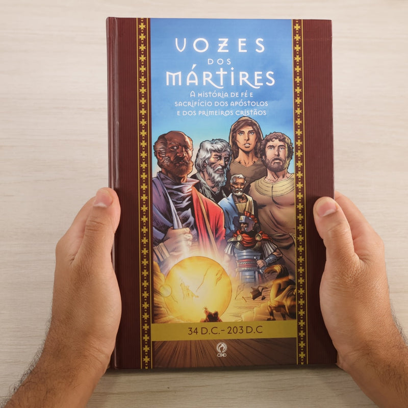 Vozes dos Mártires 34 D.C. - 203 D.C.