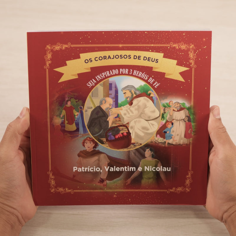 Os Corajosos De Deus | Patrício, Valentim e Nicolau