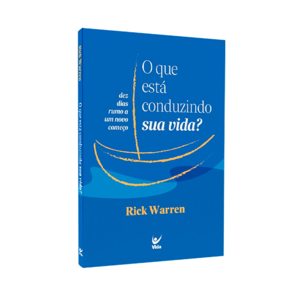 Livro O Que Está Conduzindo Sua Vida?, capa azul com desenho de barco e letras brancas. — Plenitude