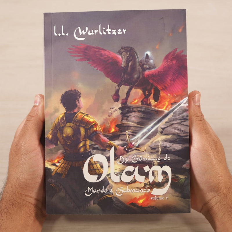 As Crônicas De Olam Volume 2 | Mundo E Submundo | L. L. Wurlitzer