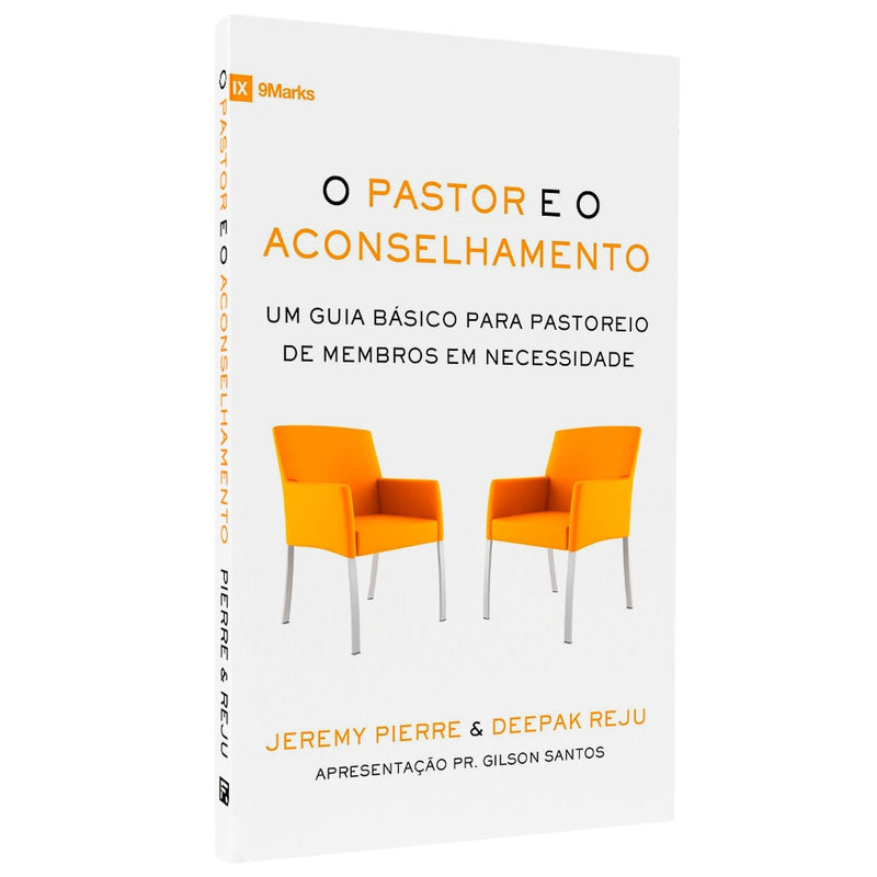 O Pastor E O Aconselhamento | Jeremy Pierre & Deepak Reju