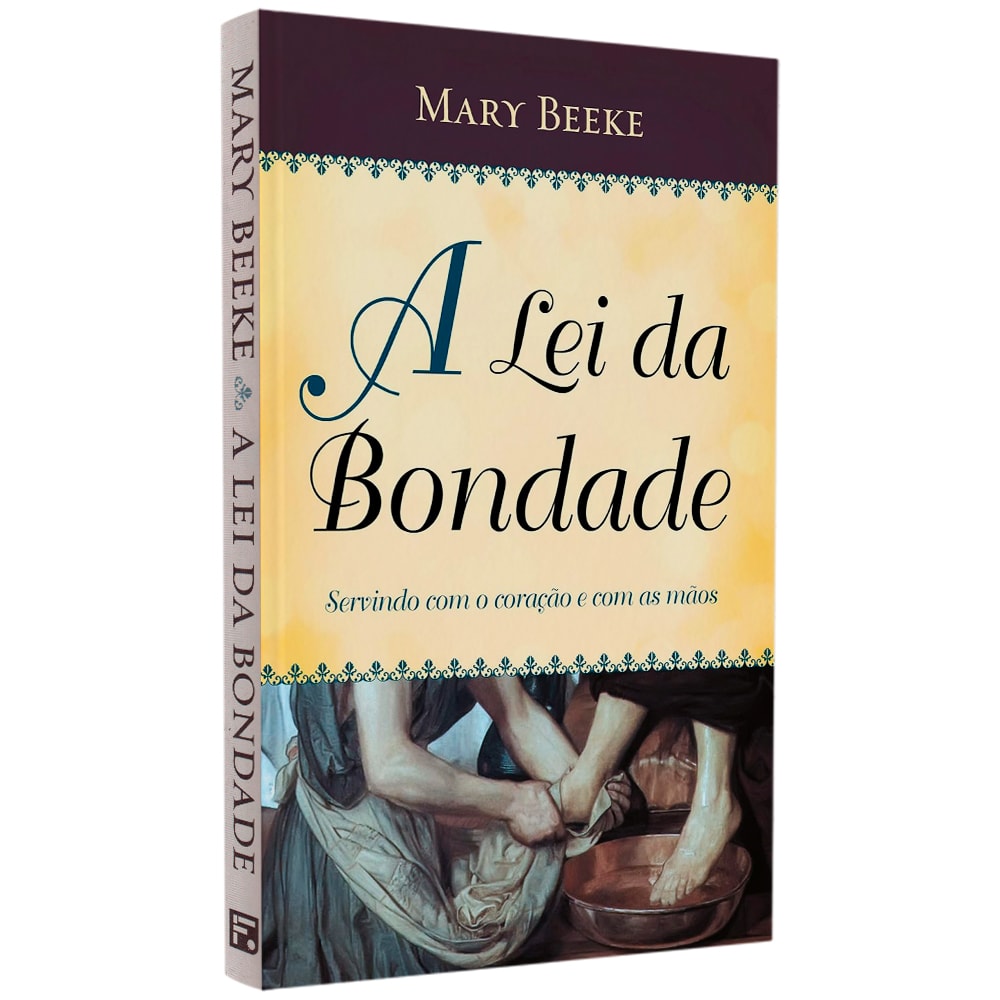 Livro A Lei Da Bondade de Mary Beeke, capa clara com ilustração de lavagem de pés. — Plenitude