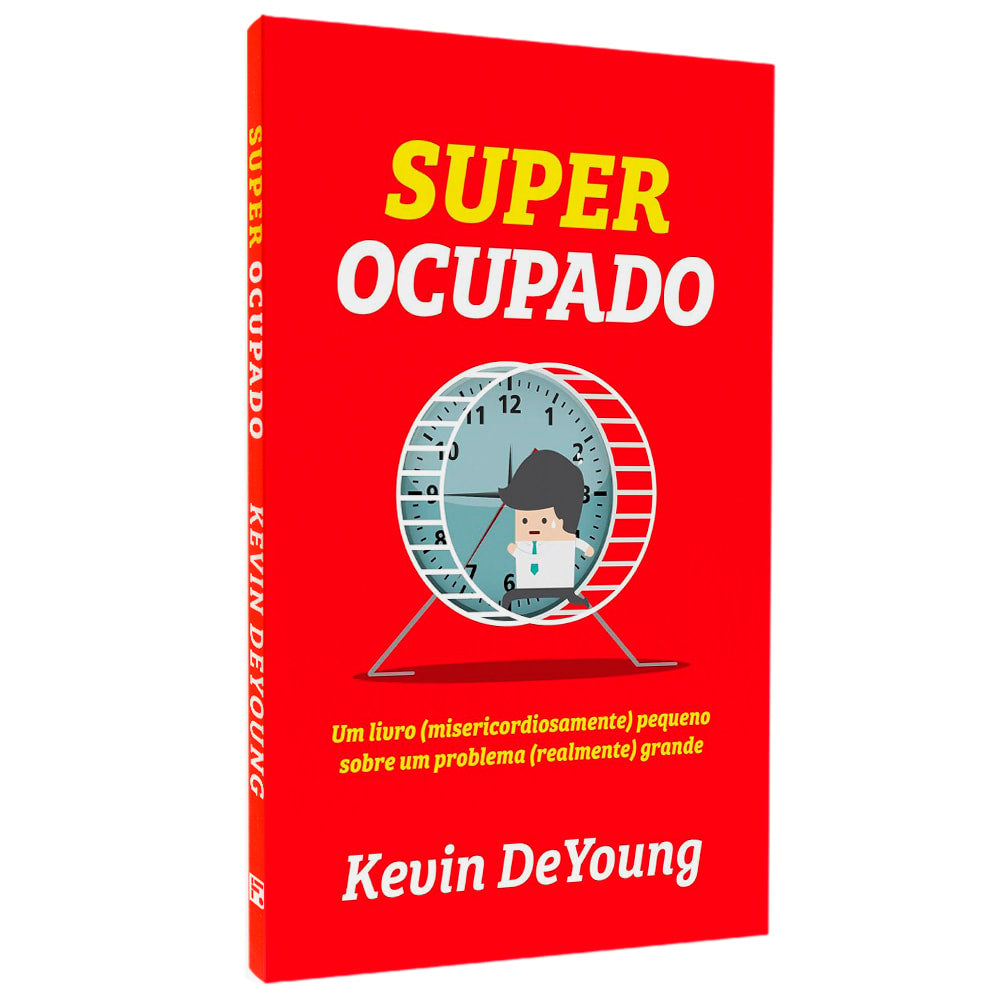Livro "Super Ocupado" de Kevin DeYoung, capa vermelha com ilustração de um homem correndo em uma roda. — Plenitude
