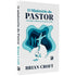 Livro O Ministério Do Pastor de Brian Croft, capa branca com ilustração de pessoas. — Plenitude