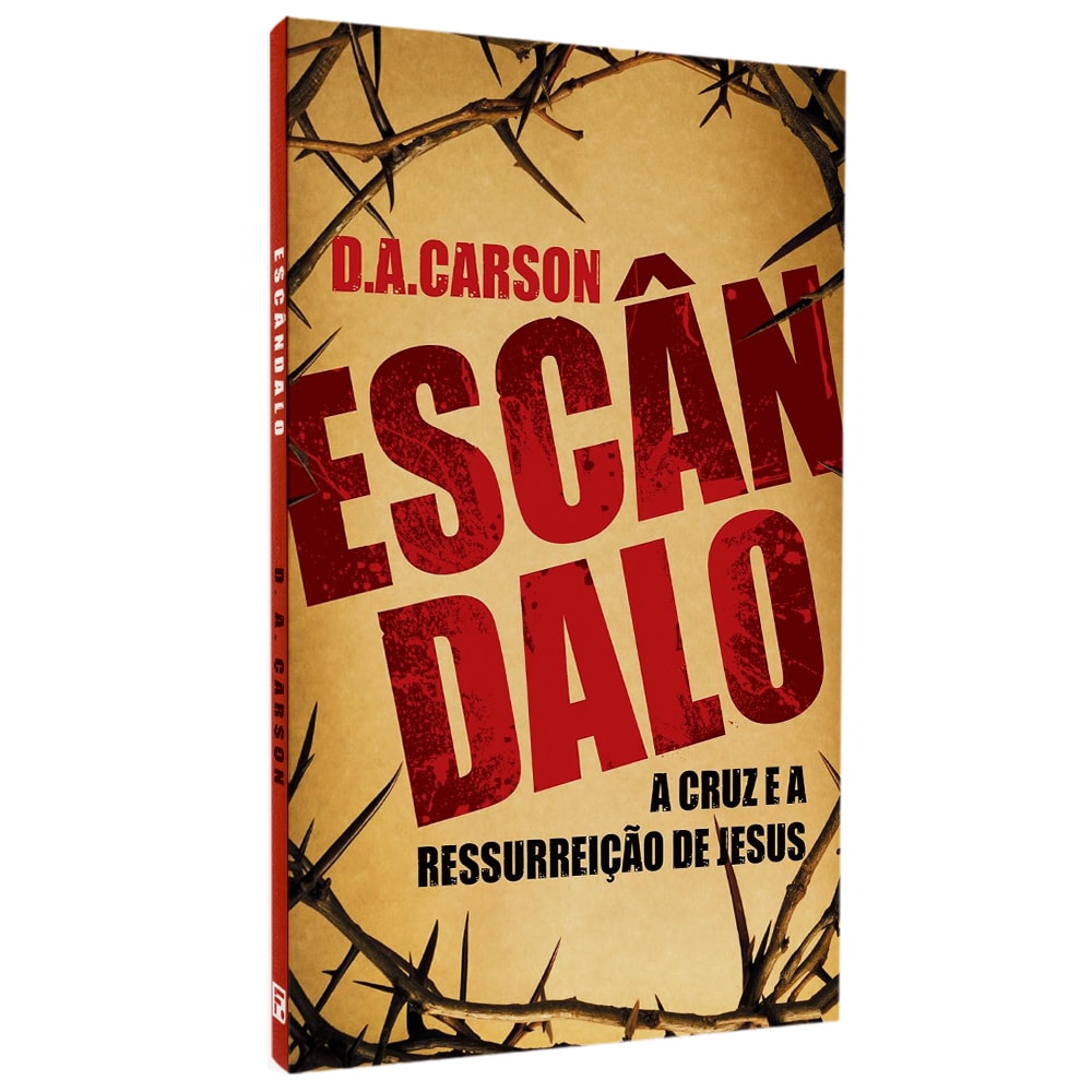 Escândalo | D. A. Carson