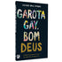 Livro Garota Gay, Bom Deus de Jackie Hill Perry, capa preta com letras coloridas. — Plenitude