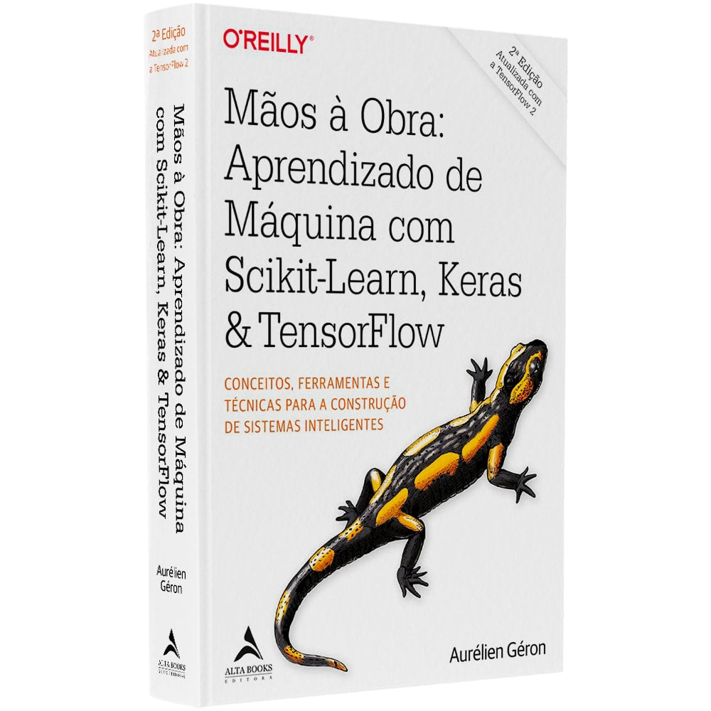 Mãos A Obra | Aprendizado De Máquina Com Scikit-Learn, Keras & TernsorFlow | Aurélien Géron