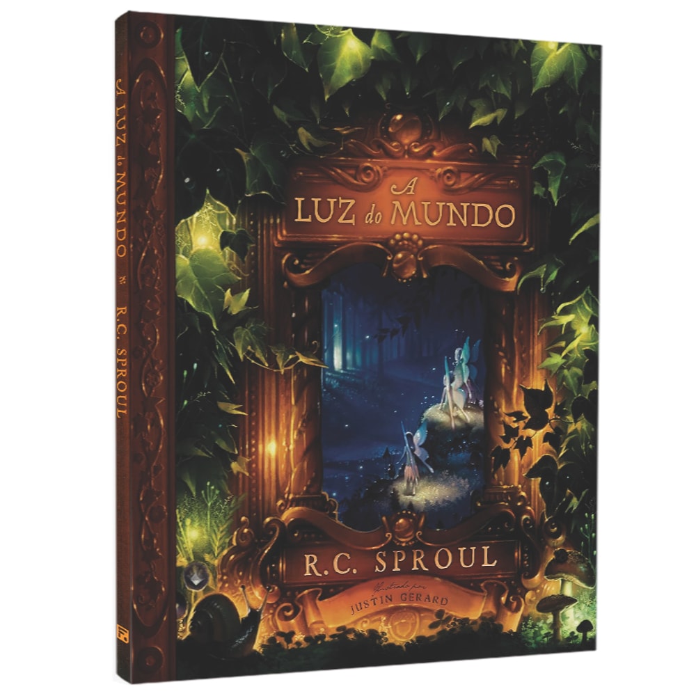 A Luz Do Mundo | R. C. Sproul