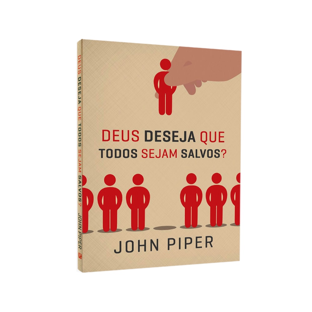Livro Deus Deseja Que Todos Sejam Salvos?, capa bege com ilustração de mão e figuras humanas vermelhas. — Plenitude