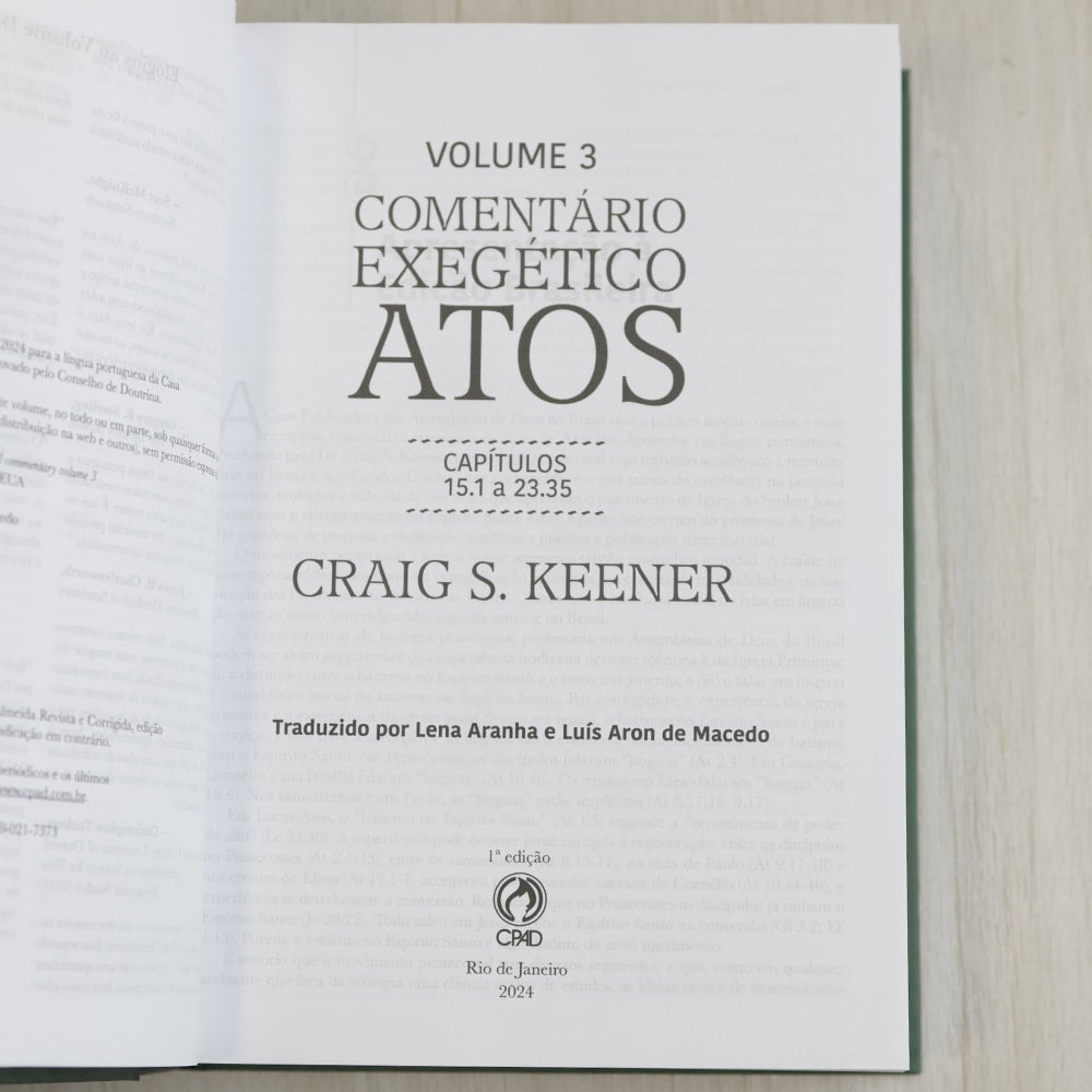 Comentário Exegético Atos | Volume 3 | Craig S. Keener