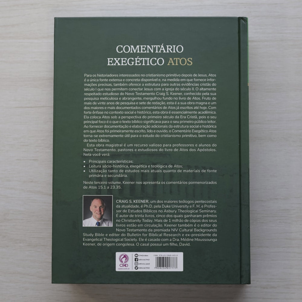 Comentário Exegético Atos | Volume 3 | Craig S. Keener