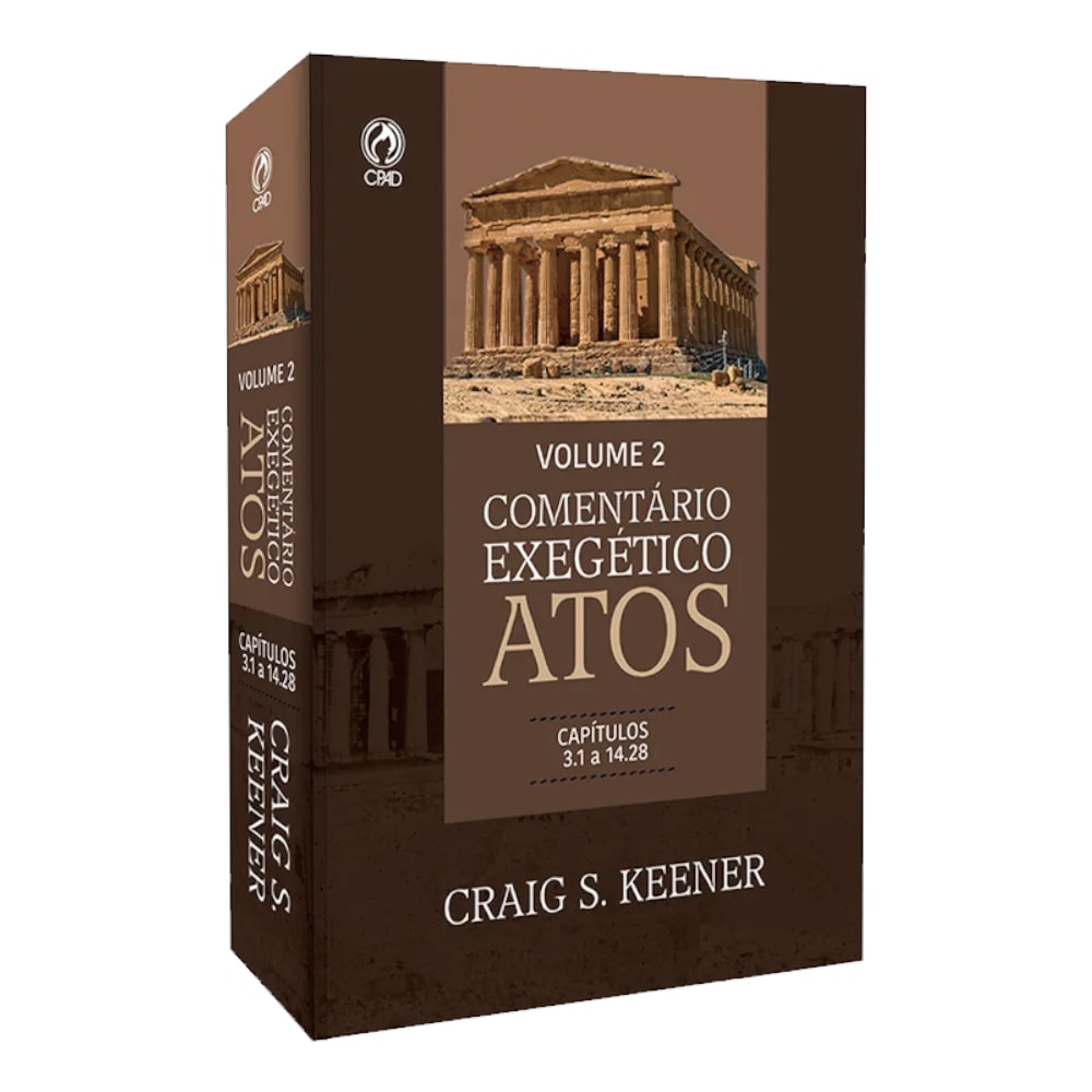Livro Comentário Exegético Atos, Volume 2, de Craig S. Keener, capa marrom com imagem de templo antigo. — Plenitude