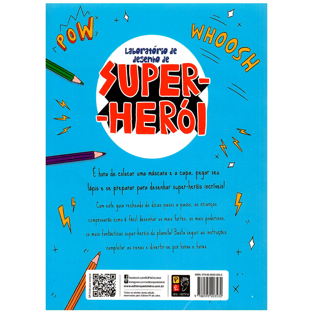 Laboratório De Desenho De Super-Herói | James Lancett
