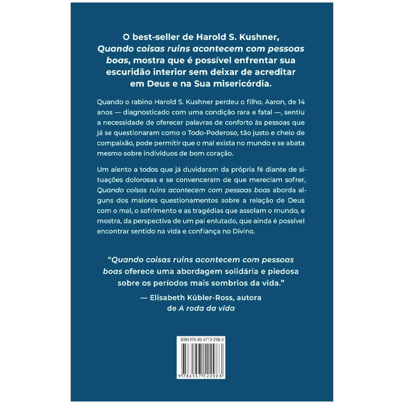 Quando Coisas Ruins Acontecem Com Pessoas Boas | Harold S. Kushner