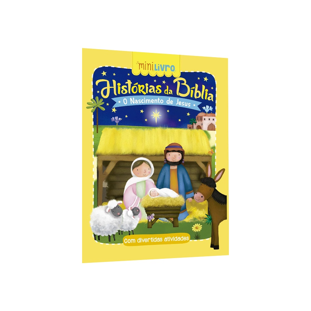 Mini Livro Histórias da Bíblia, O Nascimento de Jesus, capa amarela com ilustração de Maria, José e Jesus na manjedoura. — Plenitude