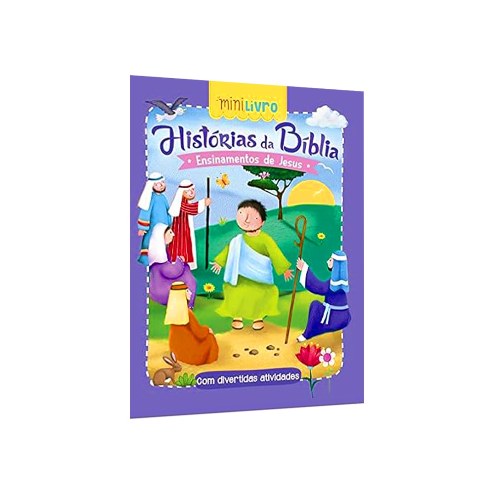 Mini Livro Histórias da Bíblia, Ensinamentos de Jesus, capa infantil colorida com personagens. — Plenitude
