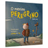 Livro infantil: O Menino Peregrino, por André Lima. Capa azul escura com um menino caminhando em uma estrada. — Plenitude