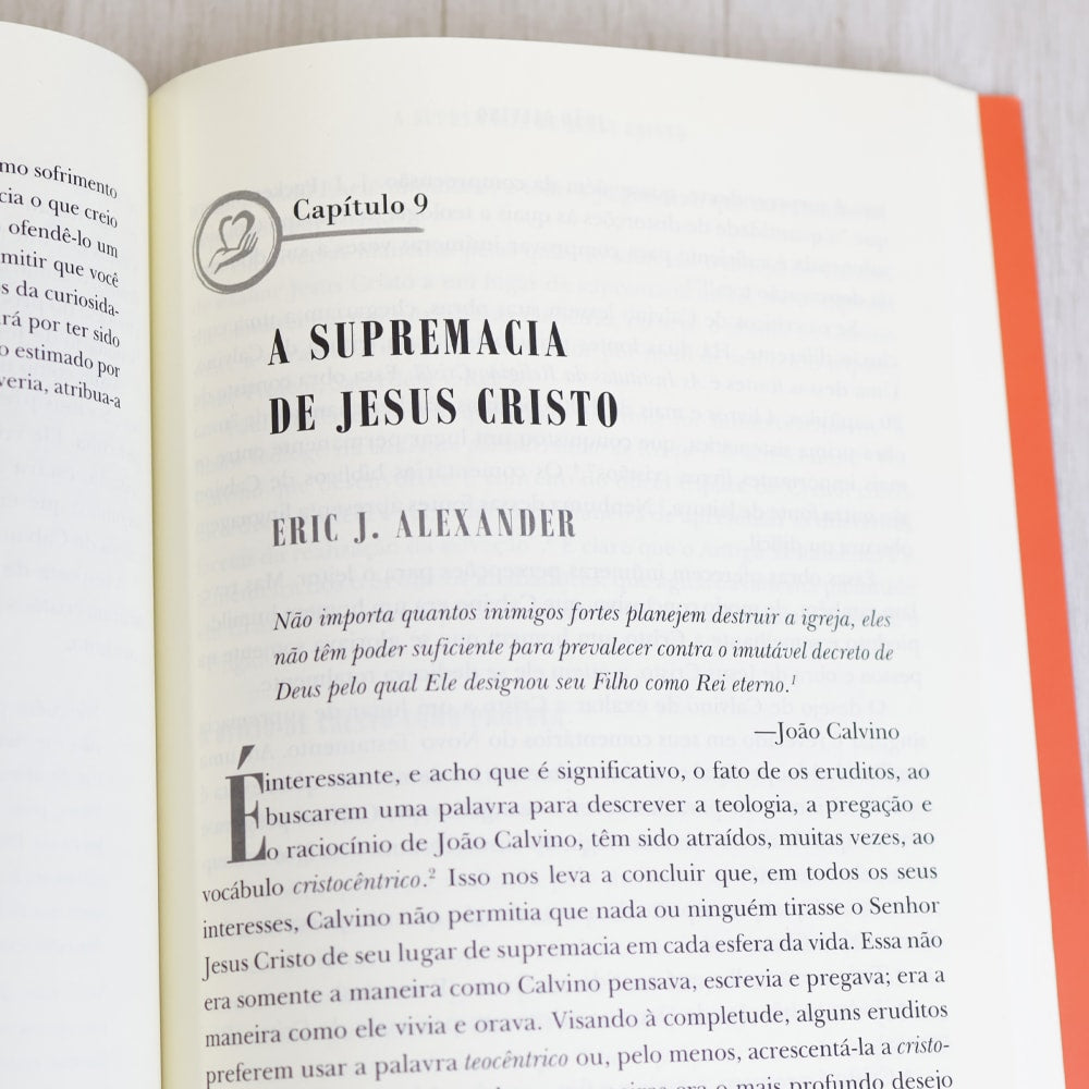 João Calvino | Amor e Devoção, Doutrina e Glória de Deus