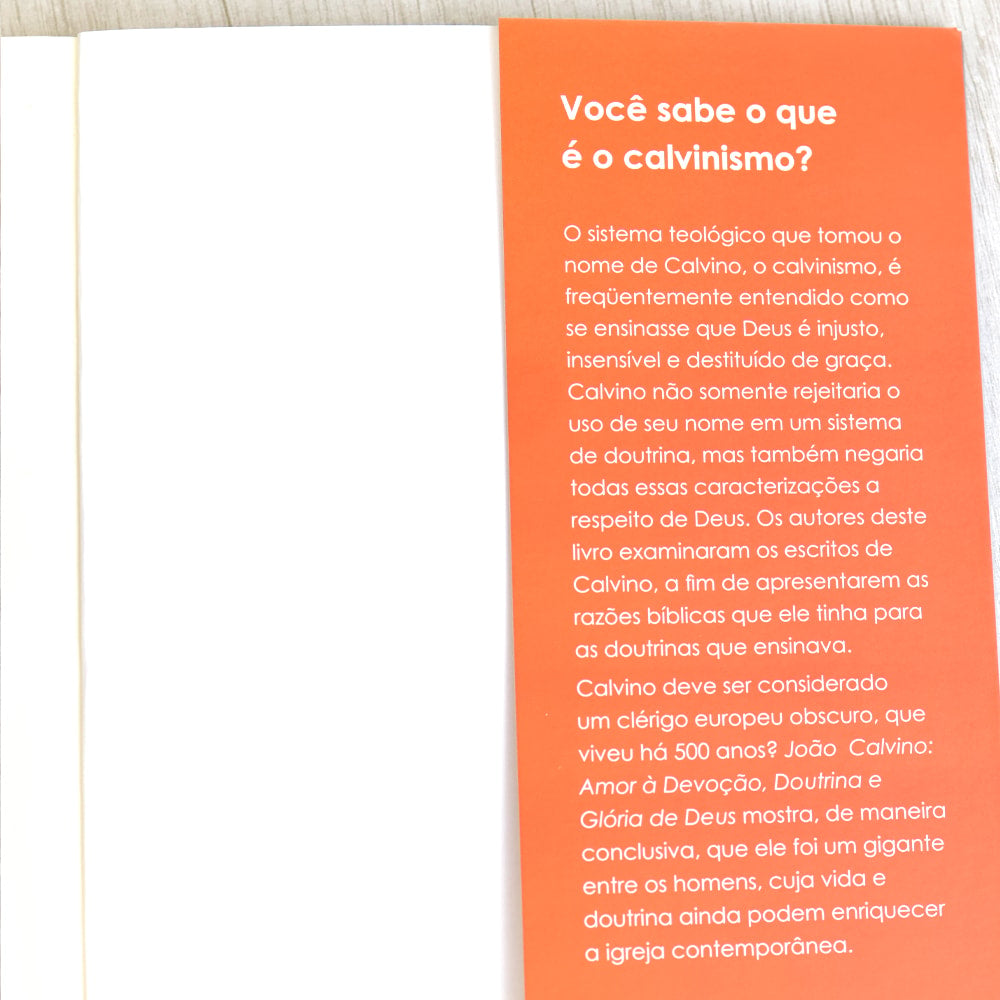 João Calvino | Amor e Devoção, Doutrina e Glória de Deus
