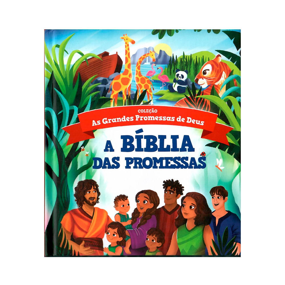 Livro infantil "A Bíblia das Promessas" de Carl Laferton, capa colorida com ilustrações de animais e pessoas. — Plenitude