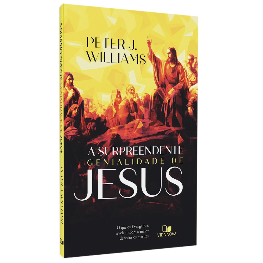 Livro "A Supreendente Genialidade de Jesus" de Peter J. Williams, capa amarela com ilustração de Jesus. — Plenitude