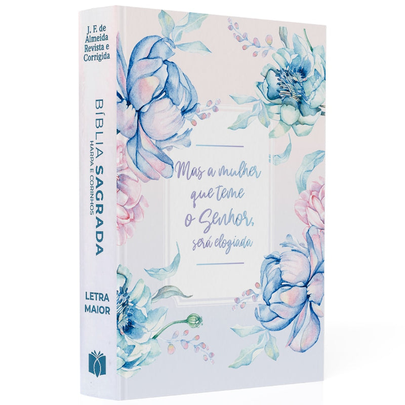 Bíblia Sagrada Mulher Que Teme | ARC | Letra Maior | Harpa e Corinhos | Capa Dura
