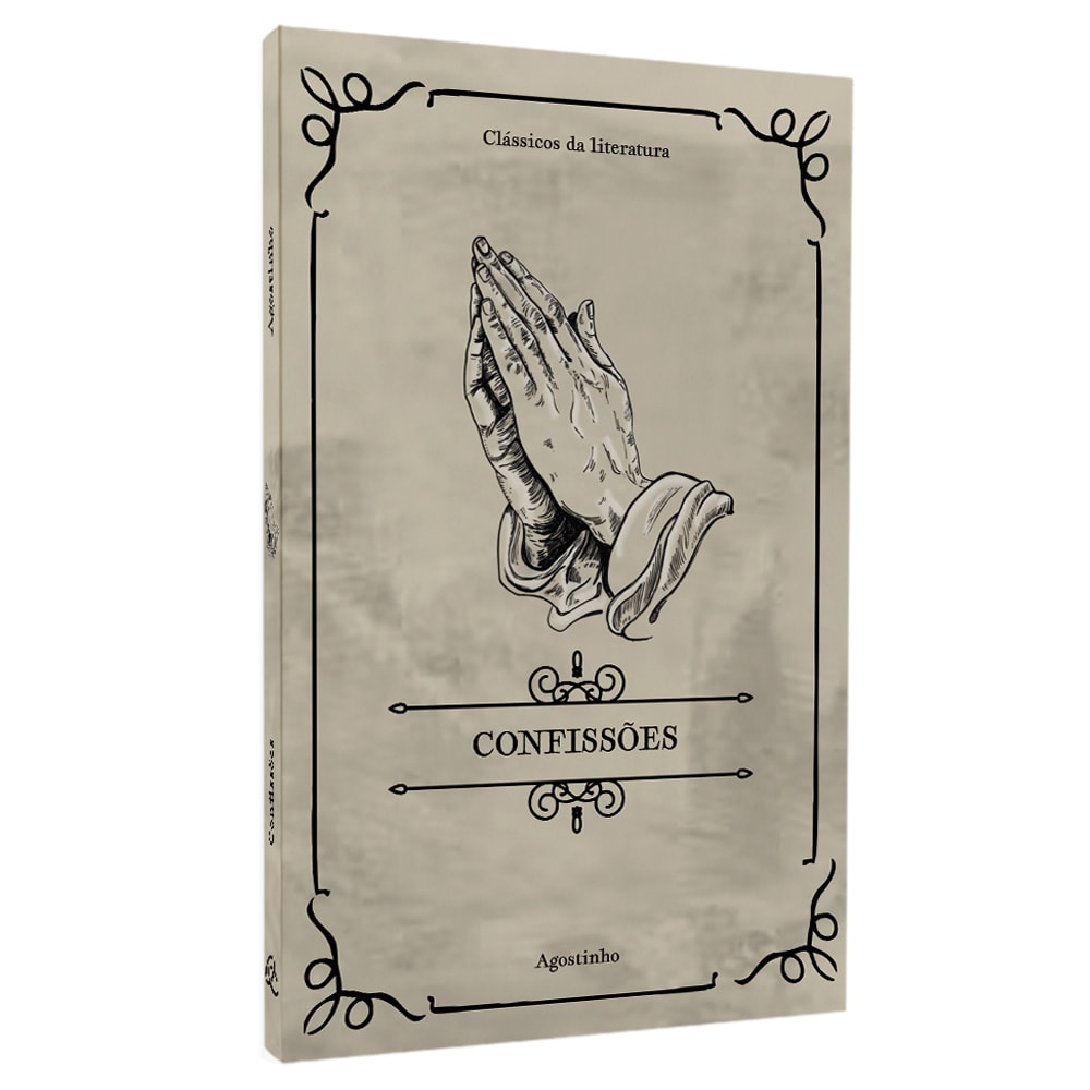 Confissões | Clássicos da Literatura | Agostinho