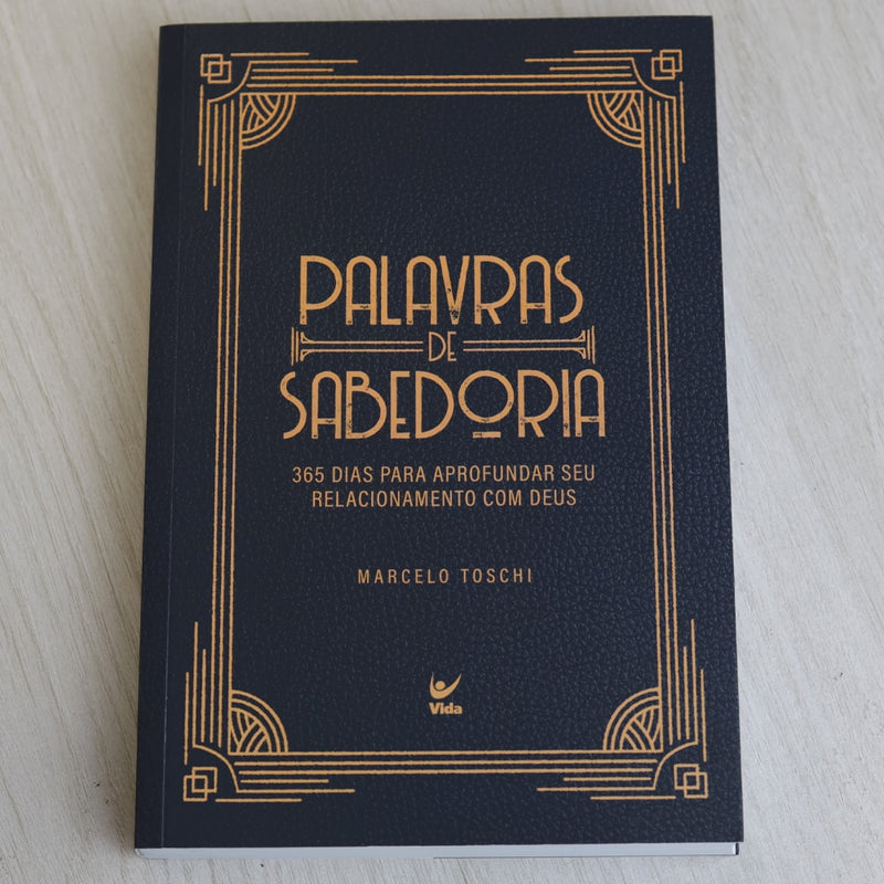 Devocional Palavras de Sabedoria | Marcelo Toschi