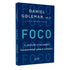 Foco | Daniel Goleman