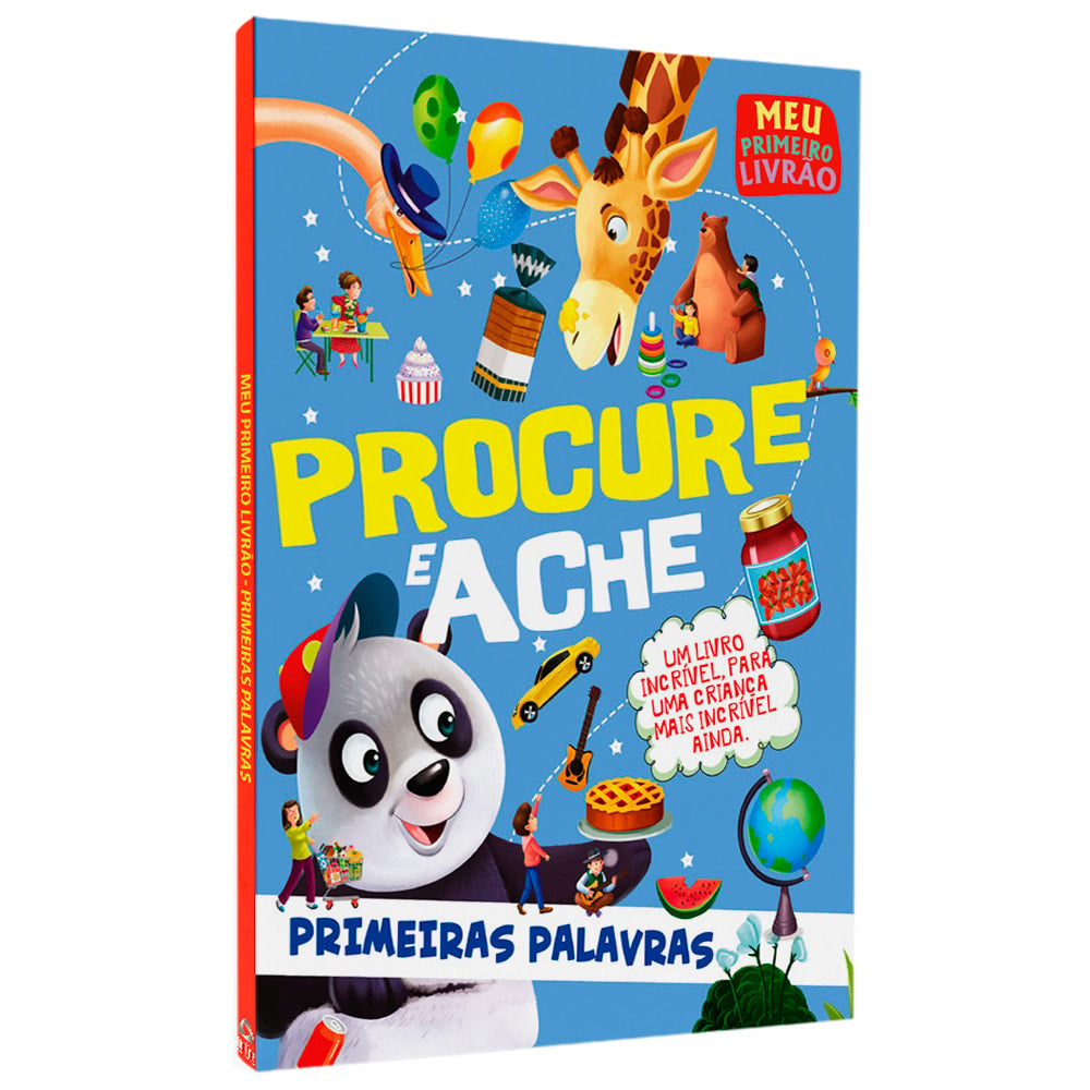 Livro infantil Meu Primeiro Livrão Procure e Ache Primeiras Palavras, capa com panda e girafa. — Plenitude