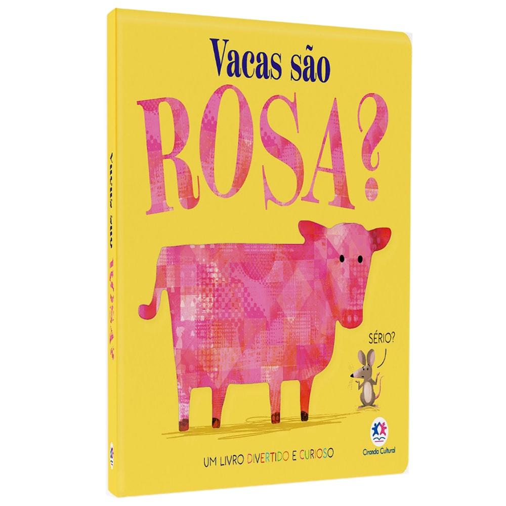 Livro infantil "Vacas São Rosa?" da Ciranda Cultural, capa amarela com vaca rosa e rato. — Plenitude