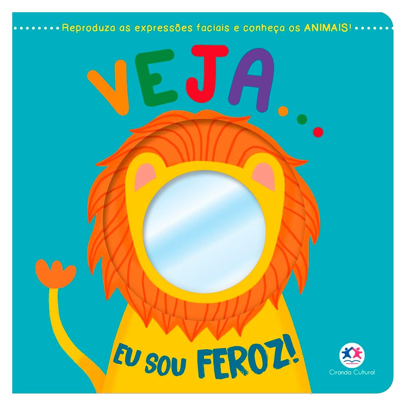 Livro infantil "Veja... Eu sou feroz!" da Ciranda Cultural, capa azul com leão e espelho. — Plenitude
