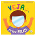 Livro infantil "Veja... Eu Sou Feliz!" da Ciranda Cultural, capa amarela com criança e espelho. — Plenitude