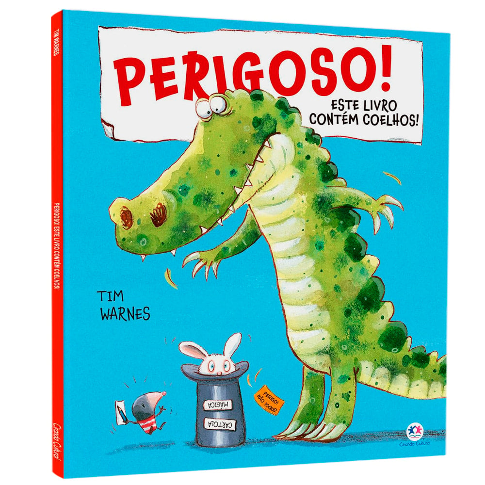 Livro infantil Perigoso! Este Livro Contém Coelhos!, de Tim Warnes, capa dura azul com ilustração de crocodilo e coelho — Plenitude