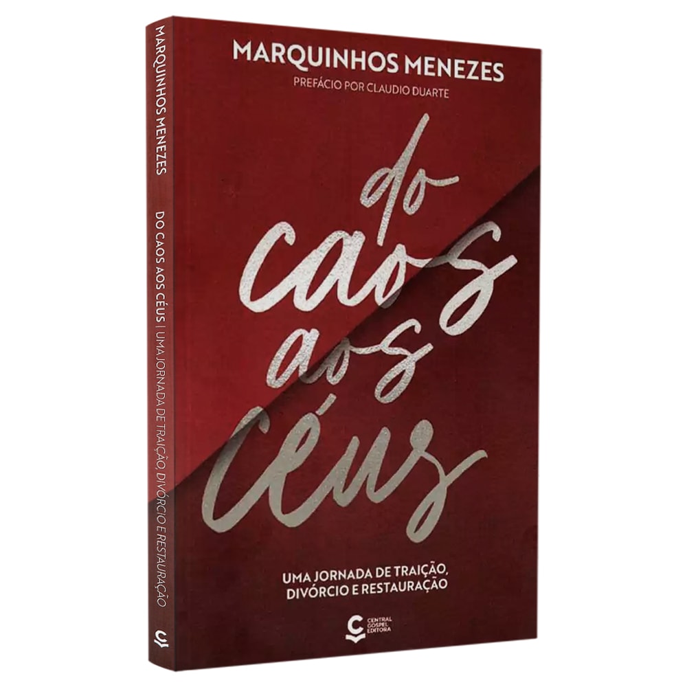 Livro Do Caos aos Céus de Marquinhos Menezes, capa vermelha com título em branco e prata. — Plenitude