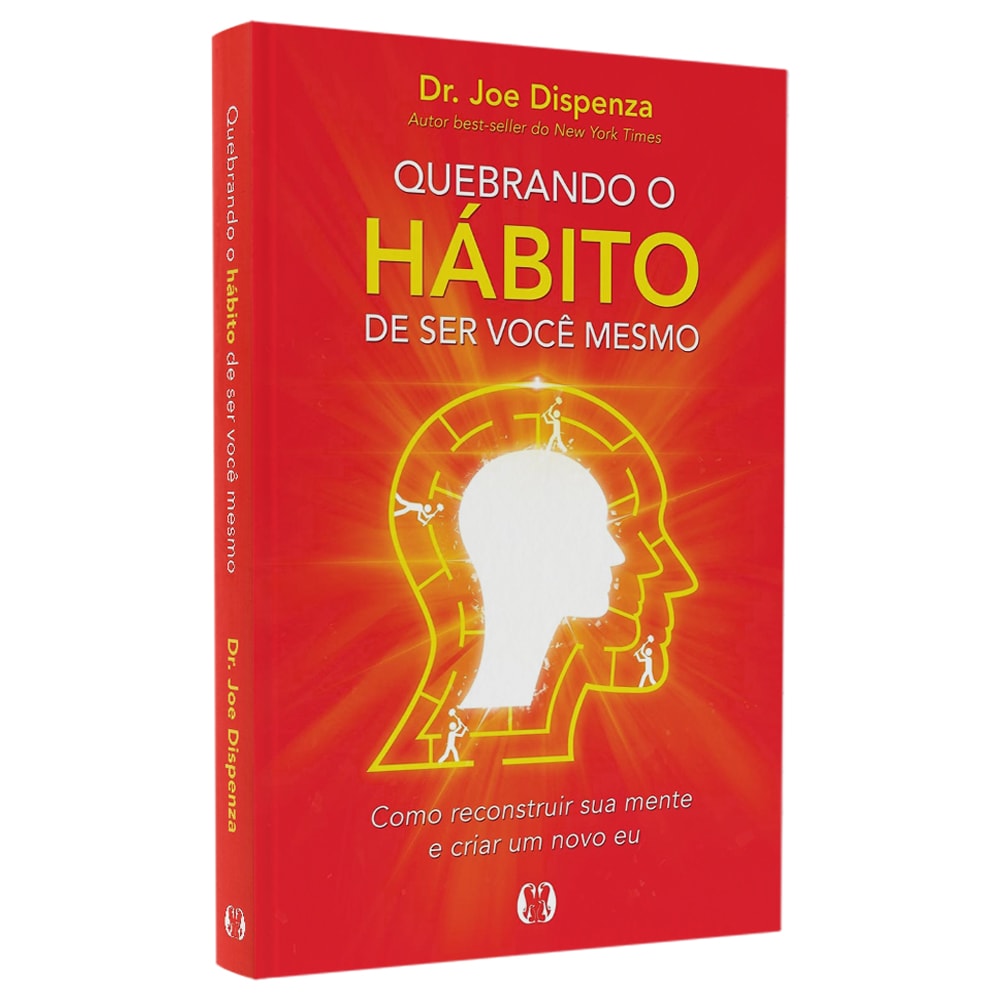 Quebrando o Hábito de Ser Você Mesmo | Dr. Joe Dispenza