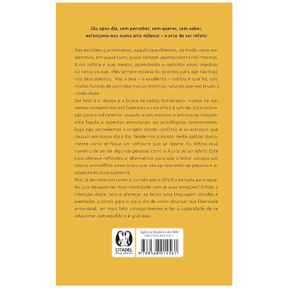 A Arte de Ser Infeliz | Dr. Nelio Tombini